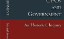 New Book: UFOs and Government – A Historical Inquiry